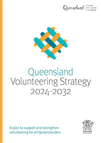 Queensland Volunteering Strategy 2024-2032